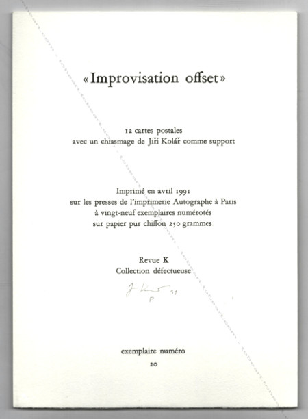 Jir KOLR - Improvisation offset. L'ne ail. Paris, Revue K, 1991.