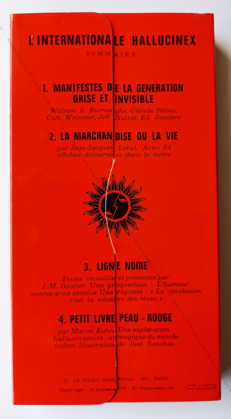 Jos SANCHEZ - Collectif. L'Internationale Hallucinex. Revue-tract  dtruire. Paris, Editions du Soleil Noir, 1970.