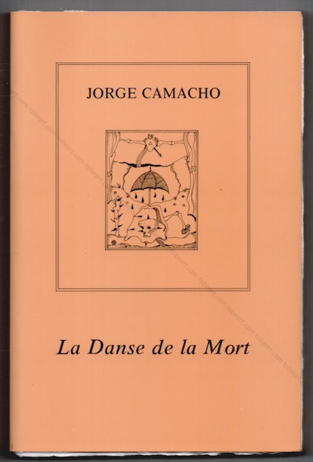 Jorge Camacho - La danse de la mort. Paris, Galerie de Seine, 1976.