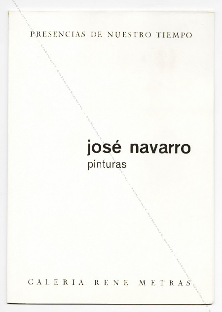 Jos NAVARRO VIVES - Pinturas. Barcelona, Galeria Ren Mtras, 1969.