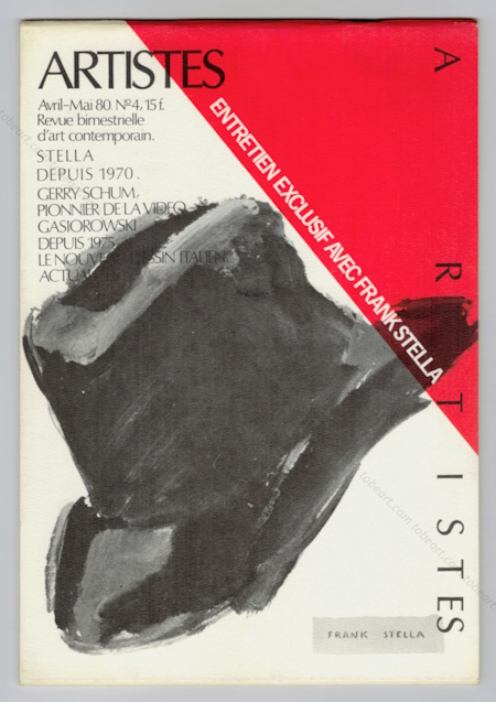 ARTISTES N4 - Revue bimestrielle d'art contemporain. Paris, Belimi / B. Lamarche-Vadel, avril 1980.