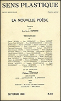 Sens Plastique. Revue mensuelle N°XIX. Paris, Librairie-Galerie Le Soleil dans la Tête, 1960.