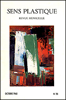 Sens Plastique. Revue mensuelle N°XX. Paris, Librairie-Galerie Le Soleil dans la Tête, 1960.