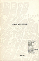 Sens Plastique. Revue mensuelle N°XXV. Paris, Librairie-Galerie Le Soleil dans la Tête, 1961.