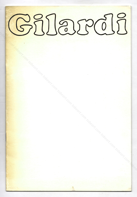 Piero GILARDI. Paris, Galerie Ileana Sonnabend, 1967.
