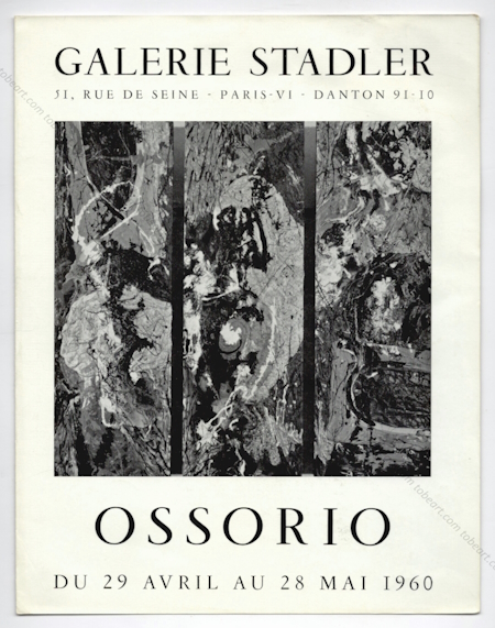 Alfonso OSSORIO. Paris, Galerie Stadler, 1960.