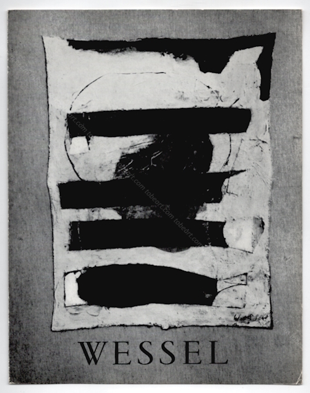 Wilhem WESSEL. Paris, Galerie Stadler, 1963.