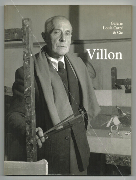 Jacques VILLON - Peinture (1940-1960). Paris, Galerie Louis Carr & Cie, 1991.