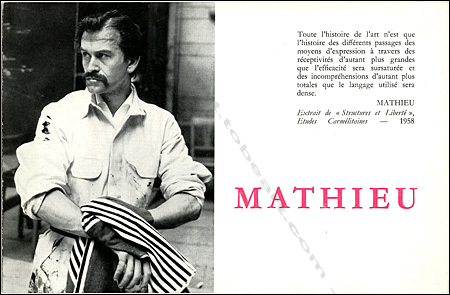 Georges Mathieu. Paris, Galerie Internationale d'Art Contemporain, 1959.