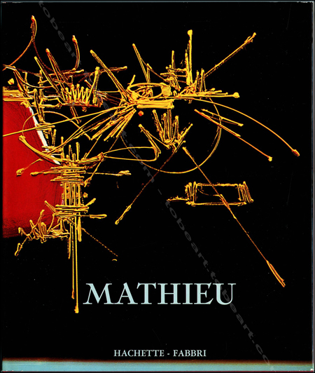 MATHIEU. Paris, Flammarion, 1977.