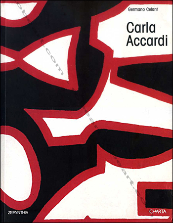Carla ACCARDI -  Milan, Editions Charta, 2001.