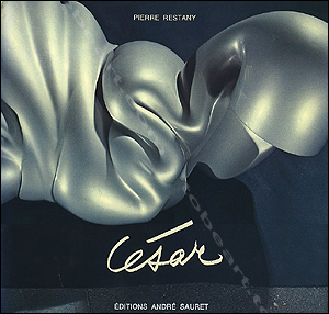 C�sar - Paris, Editions Andr� Sauret, 1975.