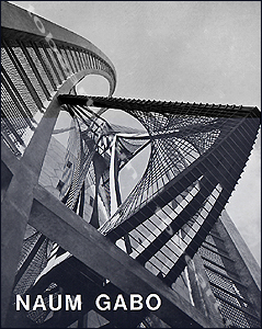 Naum Gabo - Neuchatel, Editions du Griffon, 1961.