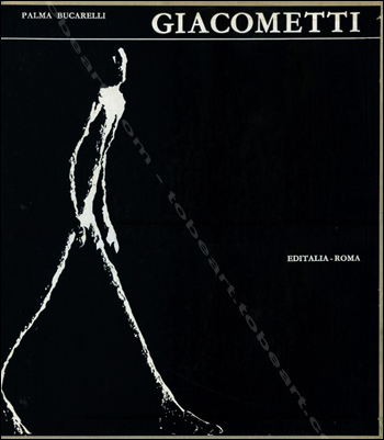 Alberto Giacometti - Roma, Editalia, 1962.