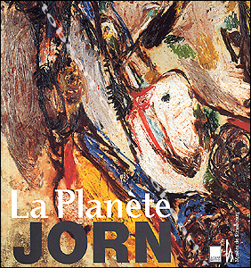 BOOKS/LIBROS/LIVRES - Asger JORN - Paris, Adam Biro / Mus�e de Strasbourg, 2001.