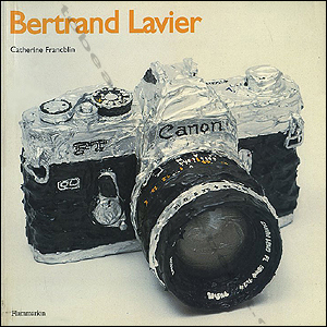 Bertrand Lavier - Paris, Flammarion, 1999