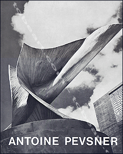 Antoine Pevsner - Neuchatel, Editions du Griffon, 1961.