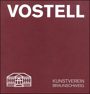 Wolf VOSTELL - D-collagen - Verwischungen - Schichtenbilder - Bleibilder - Objektbilder 1955 - 1979. Kunstverein Braunschweig, 1980.