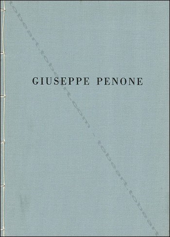 Giuseppe PENONE. Köln, Verlag der Buchhandlung Walther König, 1982.