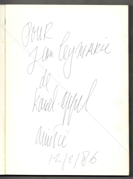 D&eacute;dicace de l'artiste Karel APPEL.