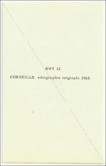 CORNEILLE. Sans Titre / Untitled (KWY n&deg;12). S&eacute;rigraphie originale / original silkscreen, 1963