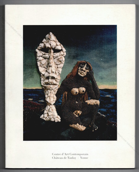 Pierre BETTENCOURT. Centre d'Art Contemporain de Tanlay, 1991.