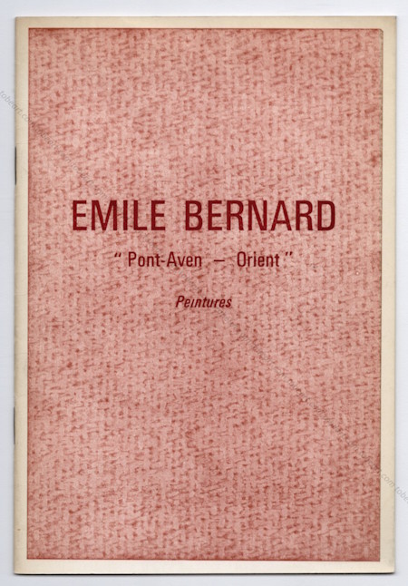 Émile BERNARD - Peintures. Paris, Galerie Bellier, 1962.