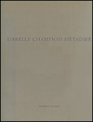 Isabelle CHAMPION-M&Eacute;TADIER