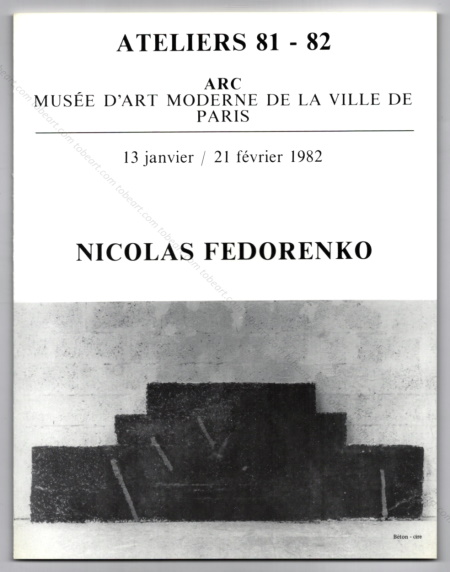 Nicolas FEDORENKO. Paris, Mus�e d'Art Moderne, 1981.