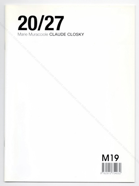 Claude CLOSKY. Paris, Galerie Laurent Godin, 2007.