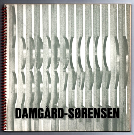 Henning DAMG&Aring;RD-S&Oslash;RENSEN. Paris, Maison du Danemark, 1969.