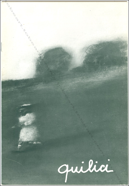 Louis Quilici. Paris, Galerie Mathias Fels, 1974.